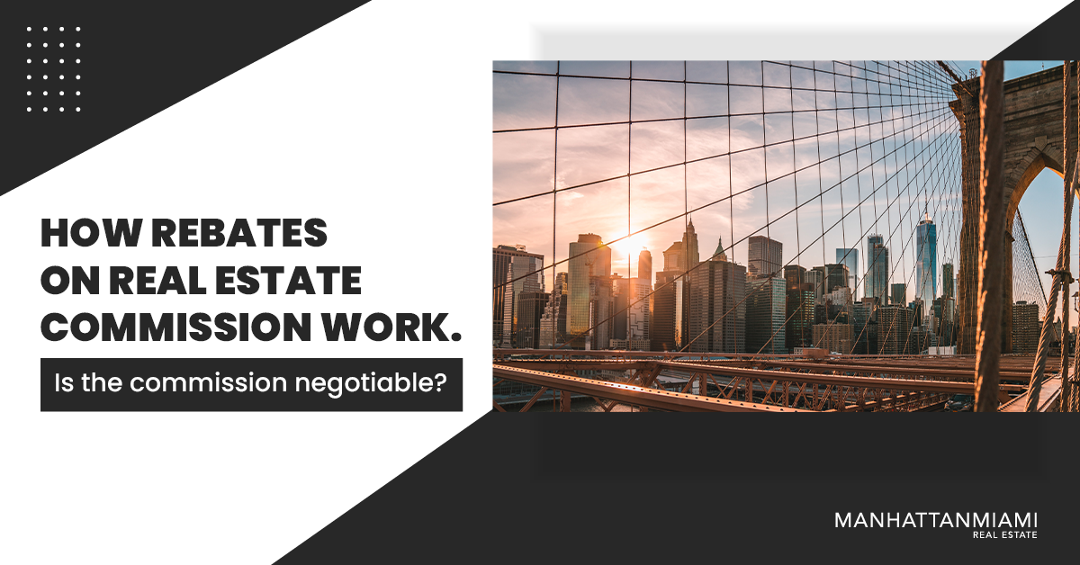 Rebates On Real Estate Commission